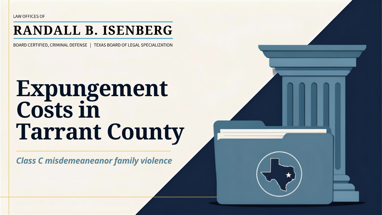What is the cost to get a class c misdemeanor family violence expunged in Tarrant County?